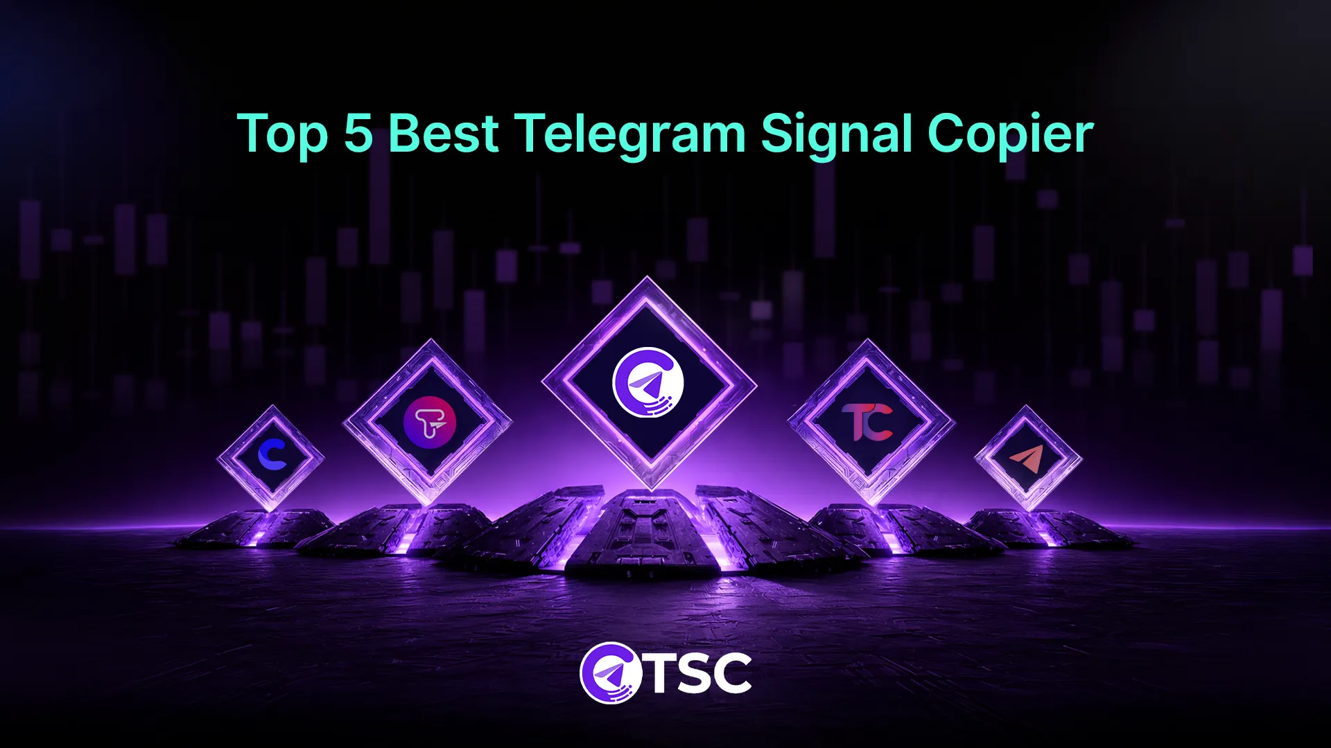 Top 5 Best Telegram Signal Copier